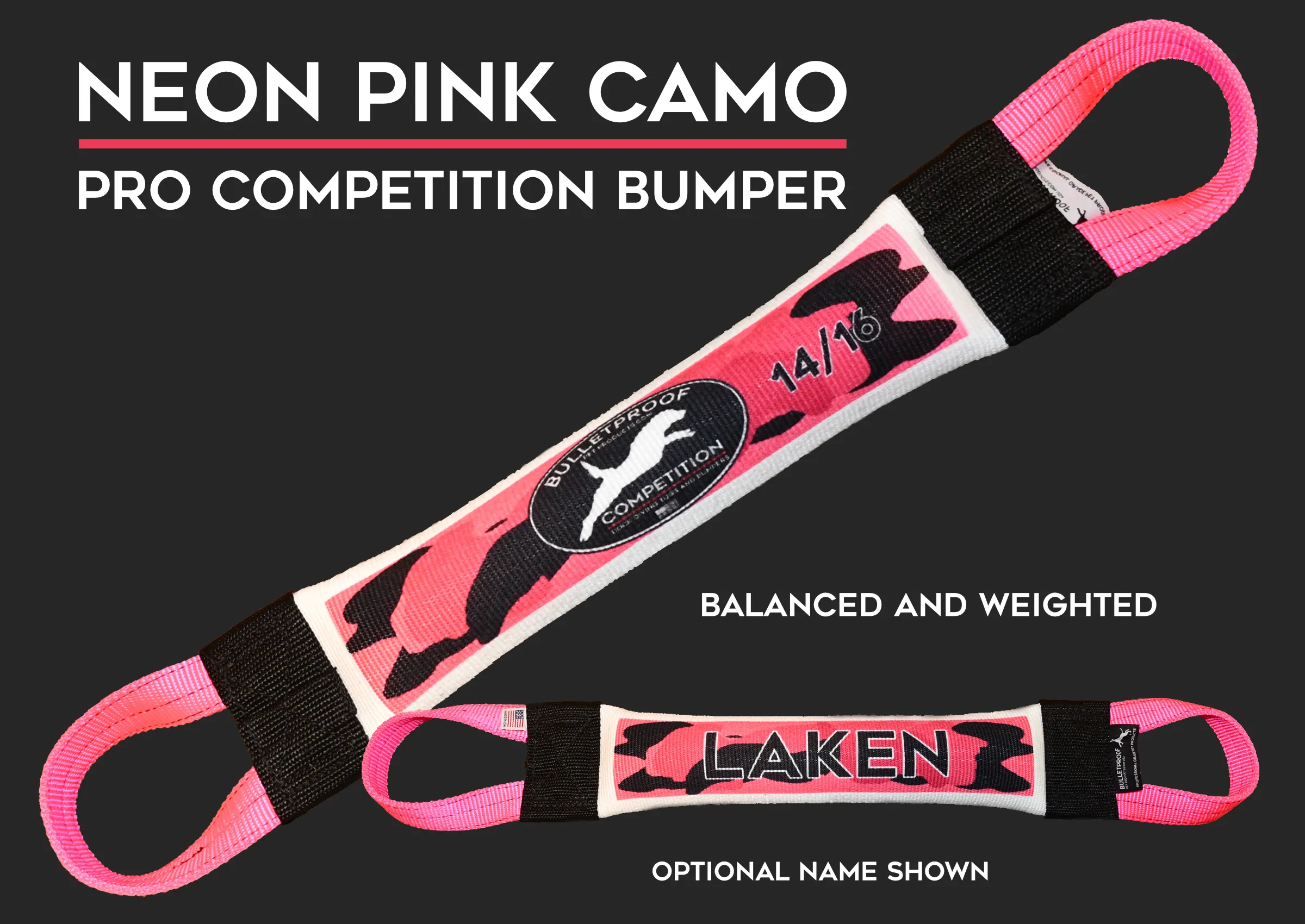 Dock Diving Bumper Tug - Competition Series Weighted - Neon Pink Camo