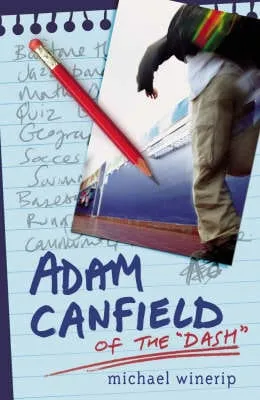 Michael Winerip: Adam Canfield Of The Dash [2005] paperback